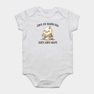 Can't Fix Stupid But Duck Tape Helps, taped duck design Baby Bodysuit